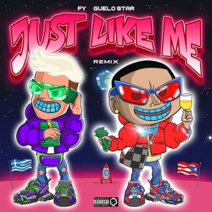 Fy Ft. Guelo Star – Just Like Me (Remix)